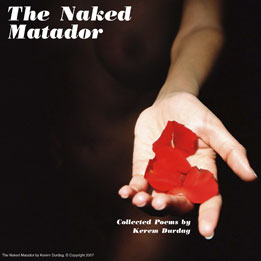 poems, poetry, naked matador, kerem durdag